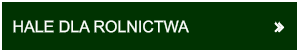 HALE DLA ROLNICTWA